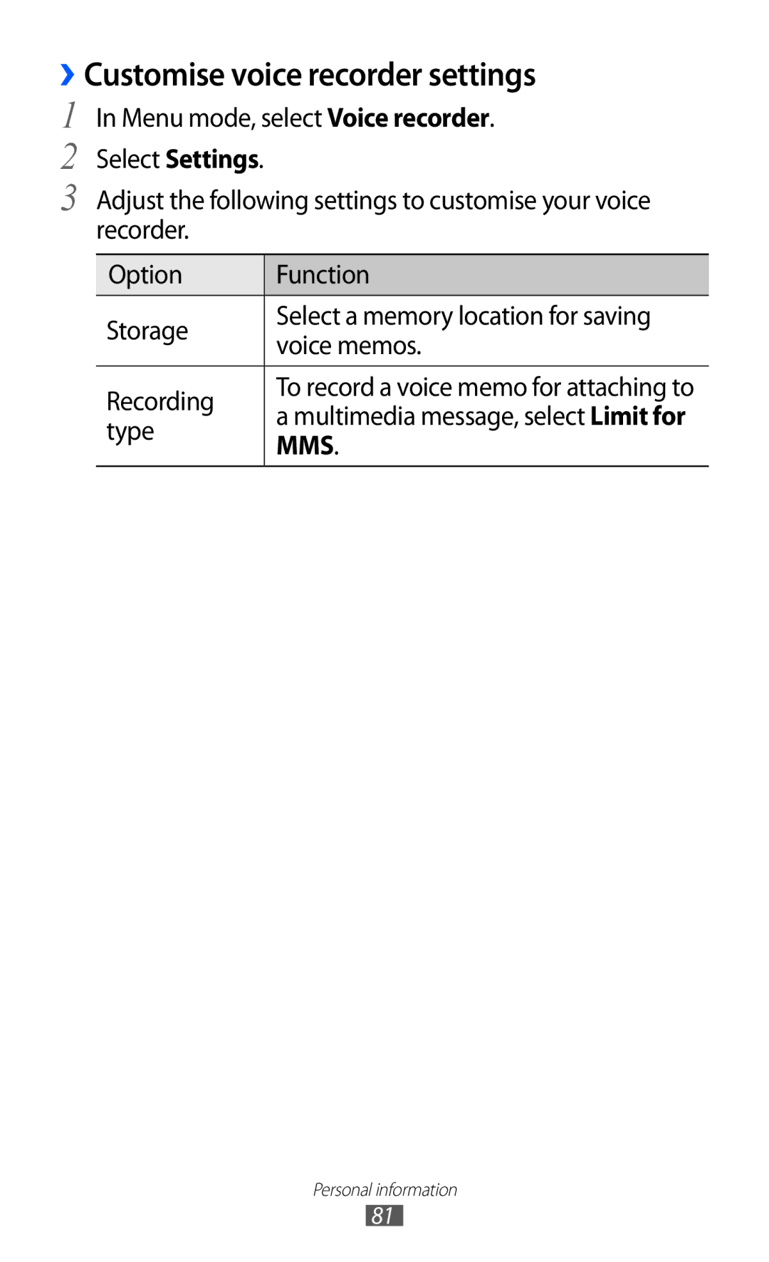 Samsung GT-S7250MSDSKZ, GT-S7250MSDWIN, GT-S7250MSDITV, GT-S7250MSDYOG, GT-S7250MSDJED ››Customise voice recorder settings 