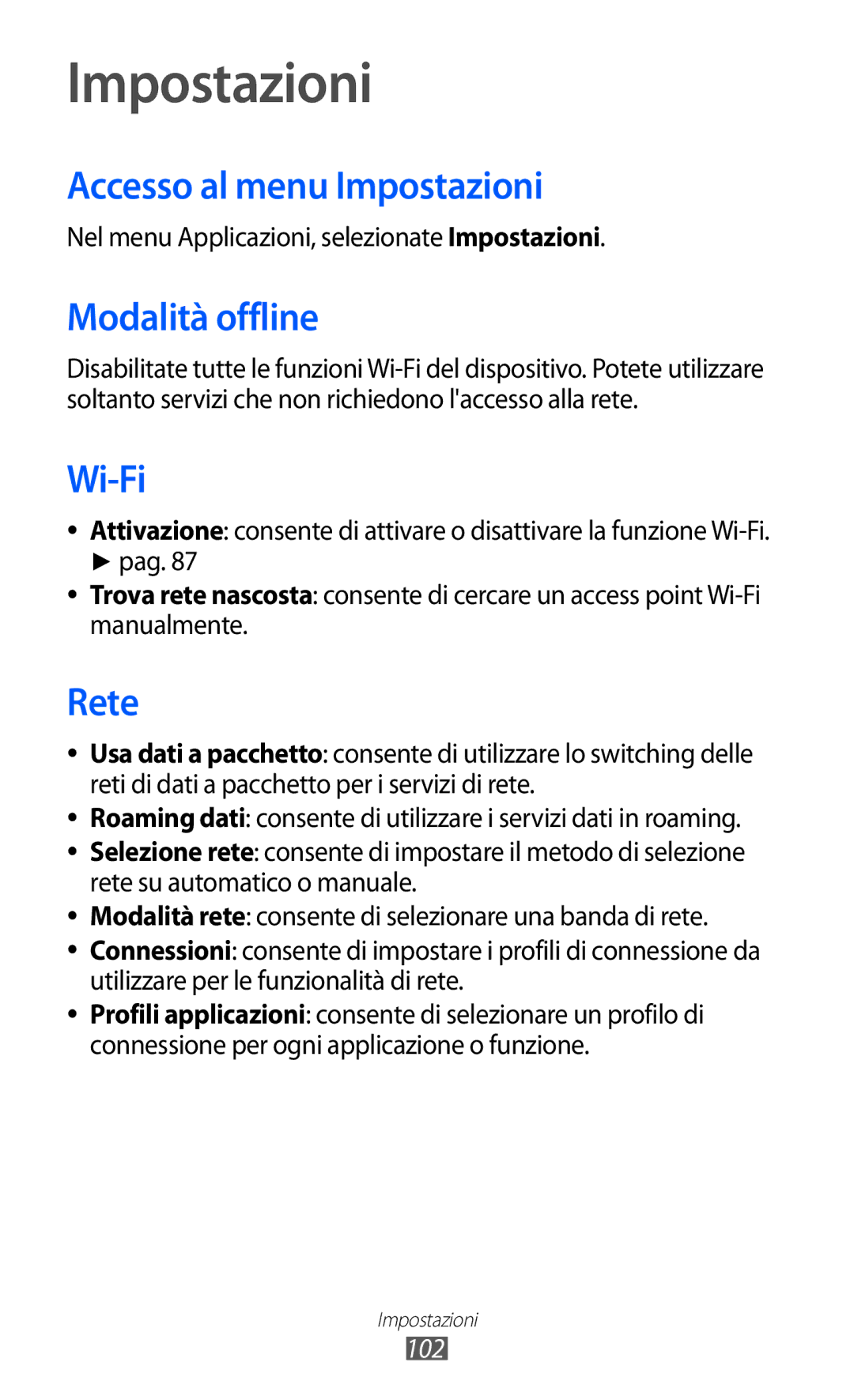 Samsung GT-S7250MSDWIN, GT-S7250MSDITV manual Accesso al menu Impostazioni, Modalità offline, Rete, 102 