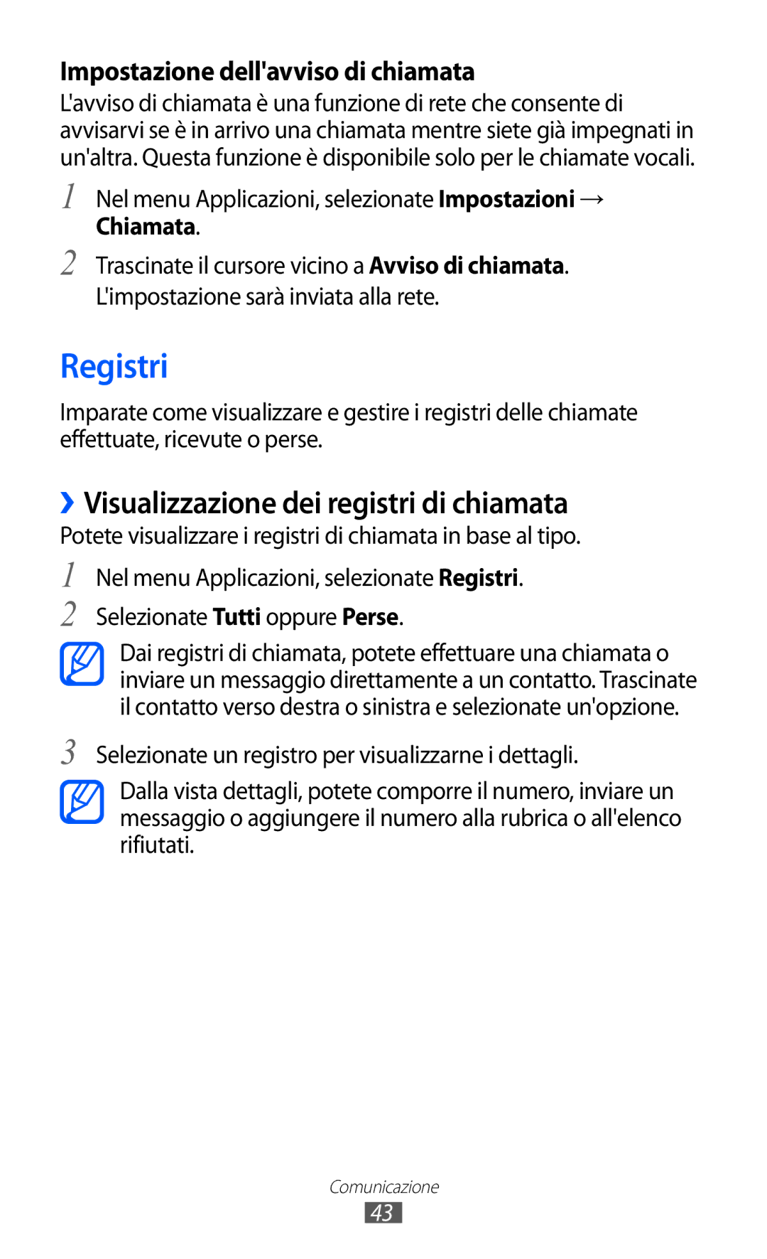 Samsung GT-S7250MSDITV, GT-S7250MSDWIN manual Registri, ››Visualizzazione dei registri di chiamata, Chiamata 