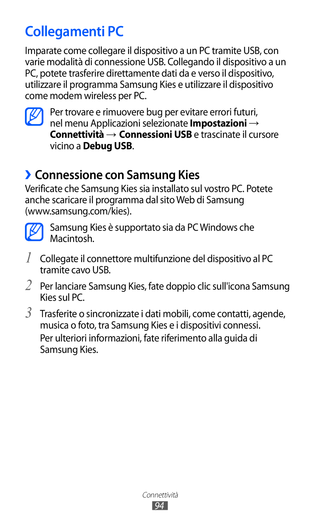 Samsung GT-S7250MSDWIN, GT-S7250MSDITV manual Collegamenti PC, ››Connessione con Samsung Kies 