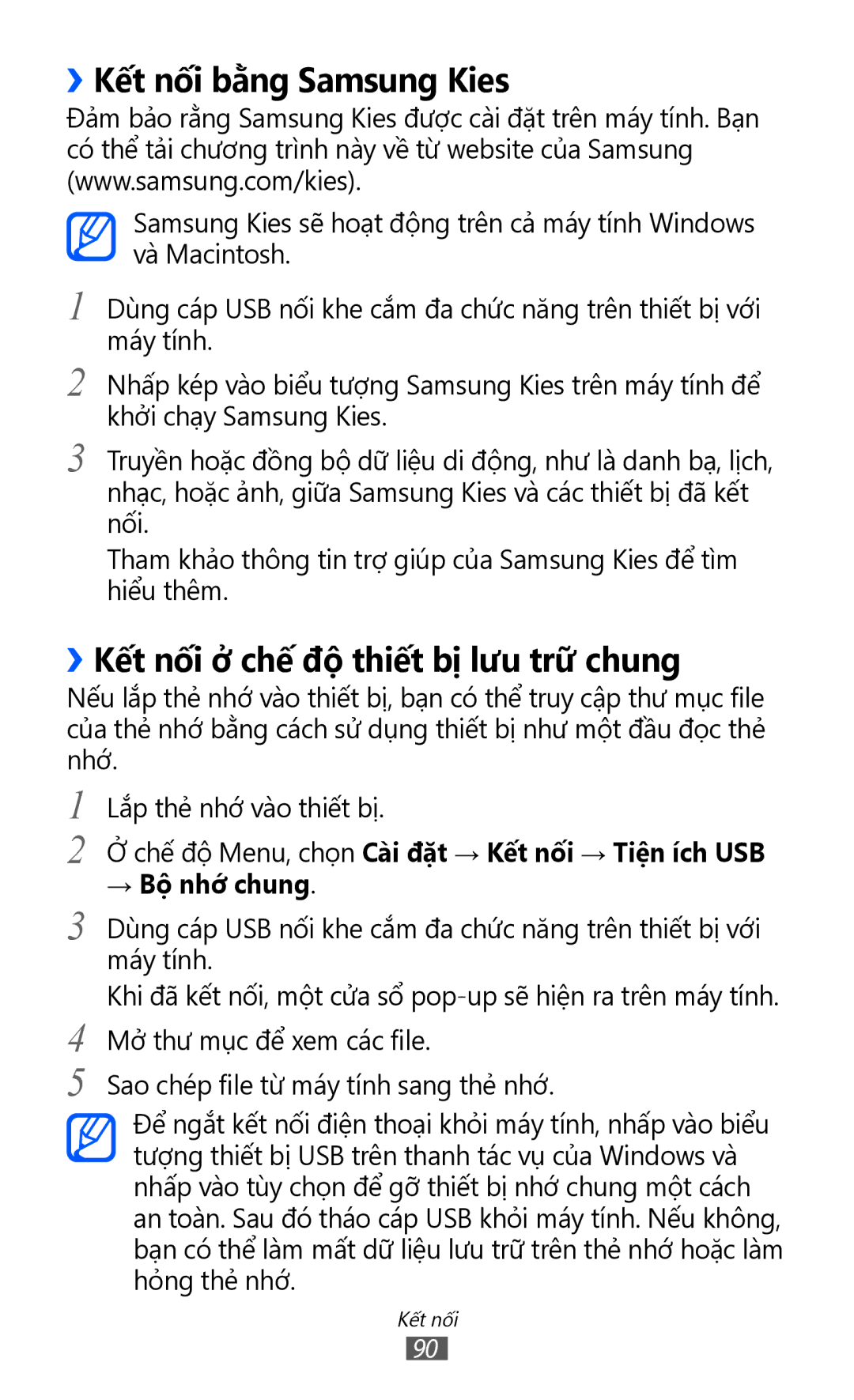 Samsung GT-S7250MSDXEV, GT-S7250MSDXXV manual ››Kết nối bằng Samsung Kies, ››Kết nối ở chế độ thiết bị lưu trữ chung 