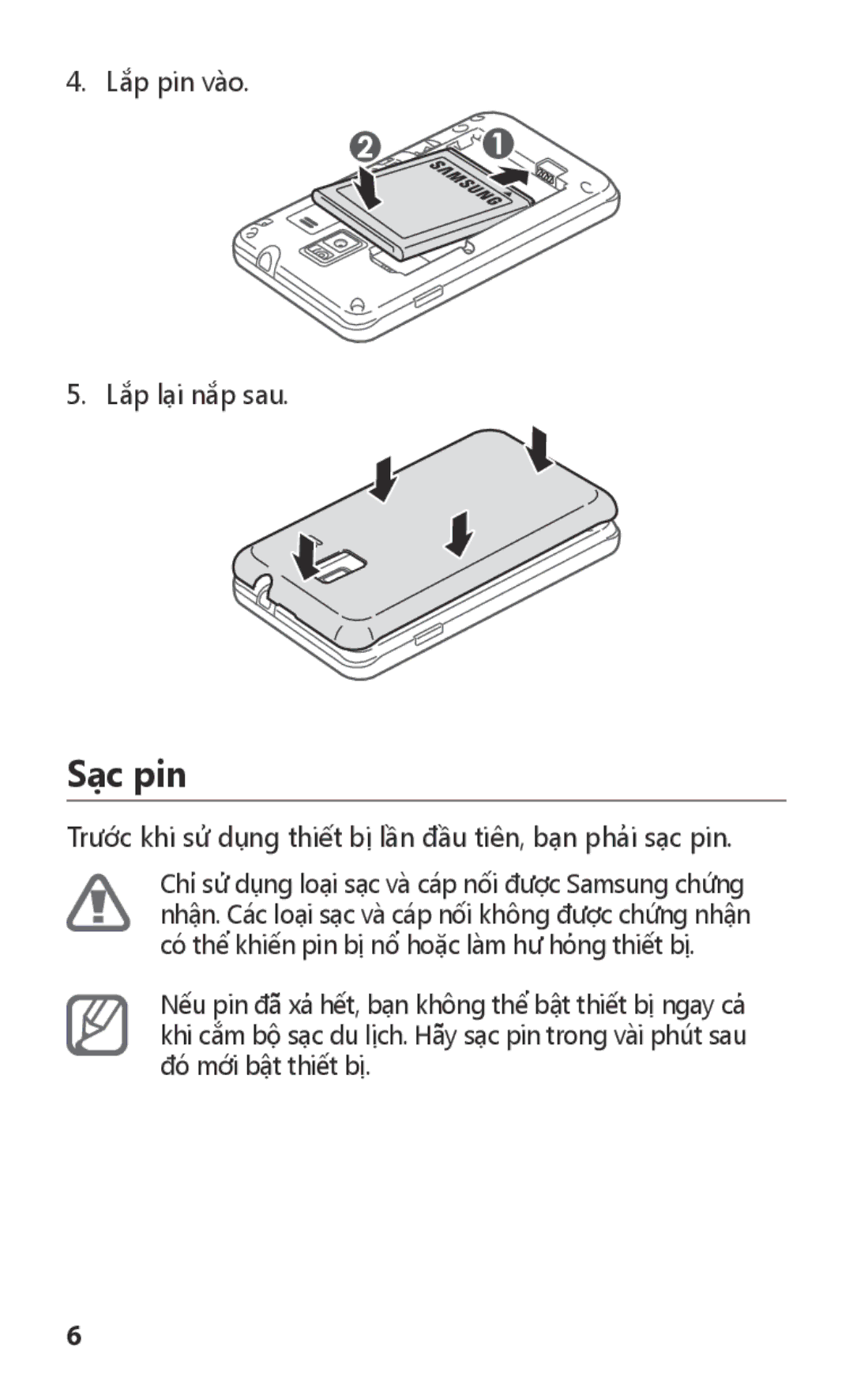 Samsung GT-S7250MSDXEV, GT-S7250MSDXXV manual Sạc pin, Trước khi sử dụng thiết bị lần đầu tiên, bạn phải sạc pin 