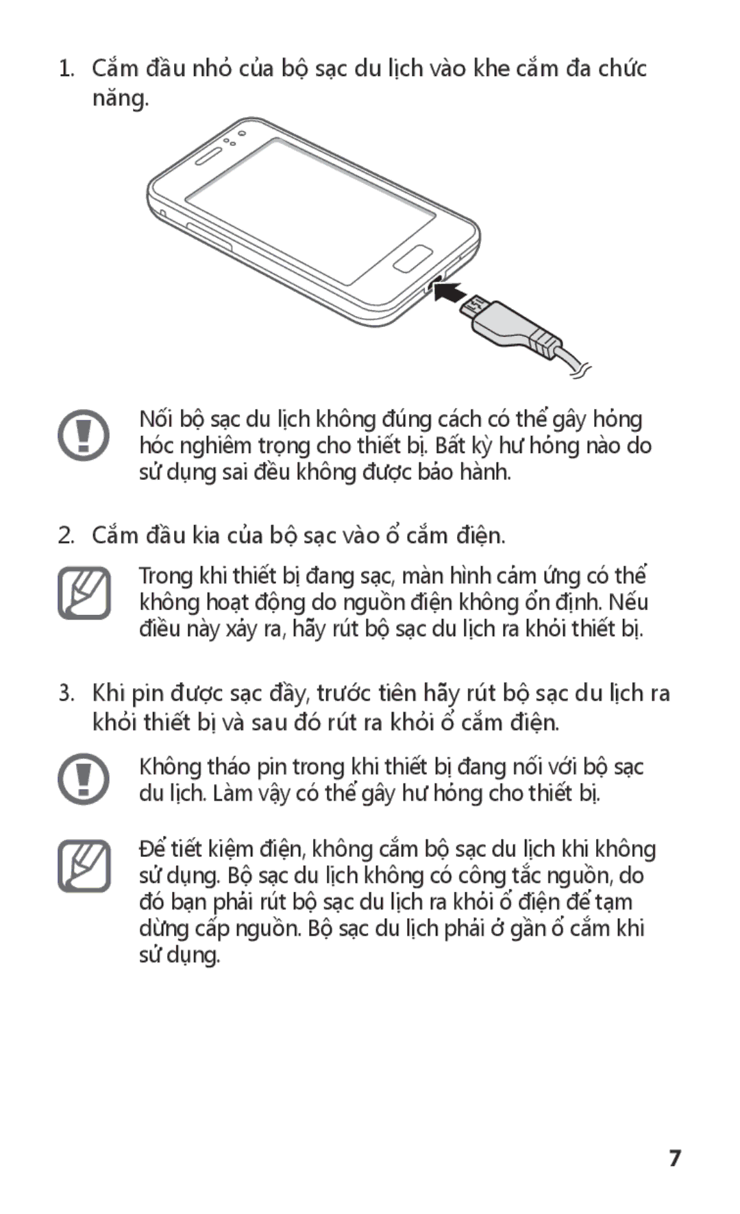 Samsung GT-S7250MSDXXV, GT-S7250MSDXEV manual Cắm đầu nhỏ của bộ sạc du lịch vào khe cắm đa chức năng 