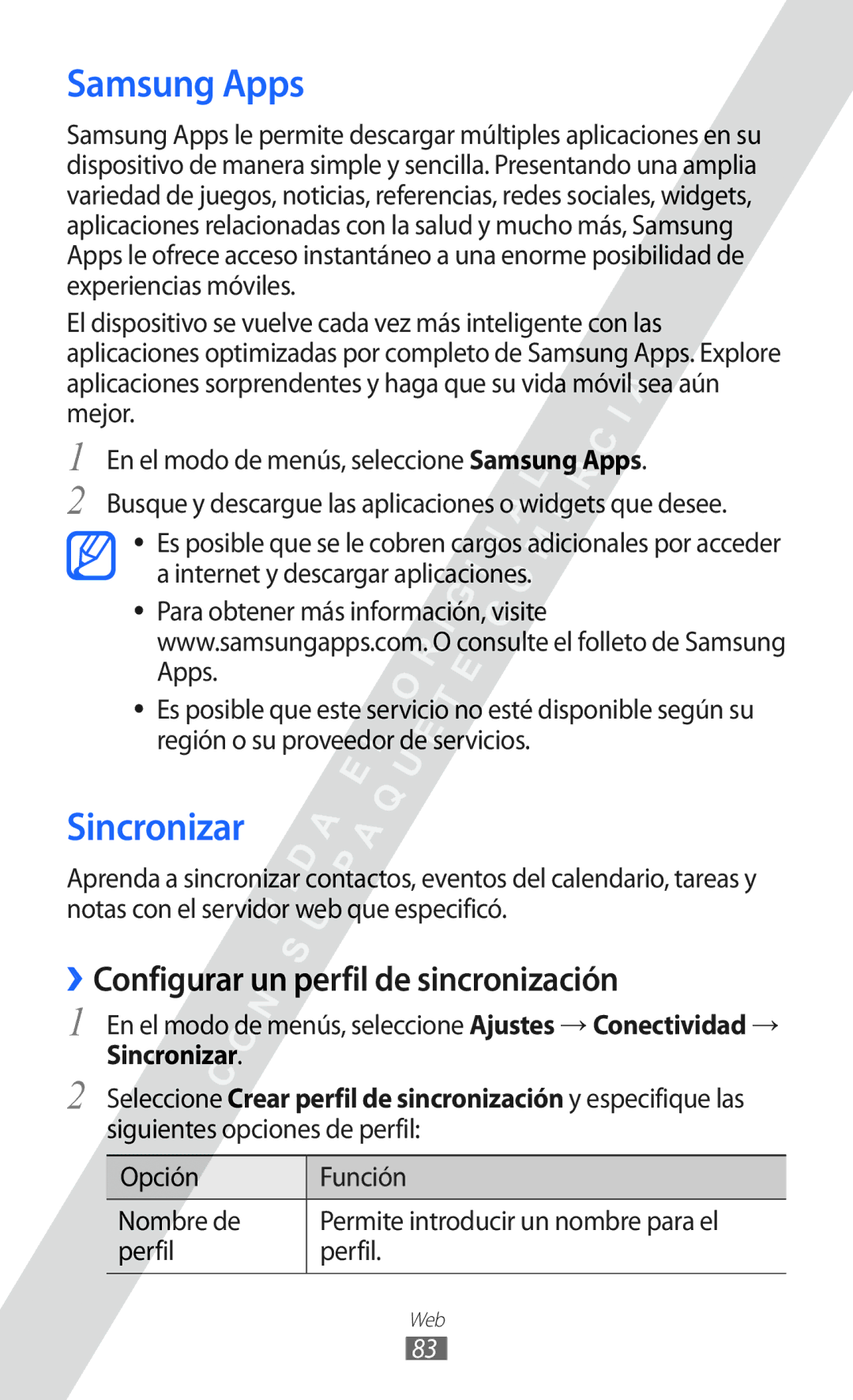 Samsung GT-S7250MSDYOG manual Samsung Apps, Sincronizar, ››Configurar un perfil de sincronización 