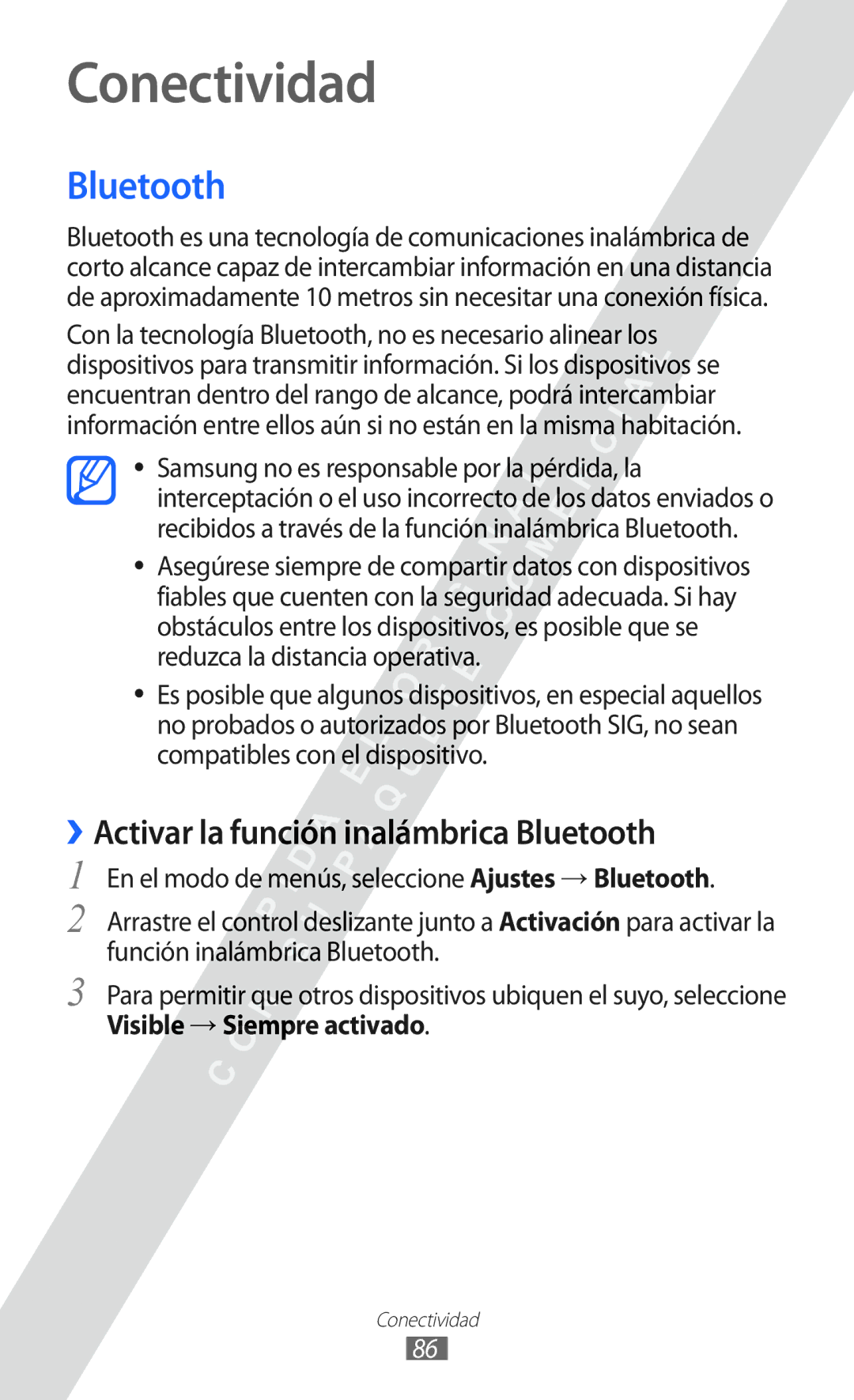 Samsung GT-S7250MSDYOG manual Conectividad, ››Activar la función inalámbrica Bluetooth, Visible → Siempre activado 