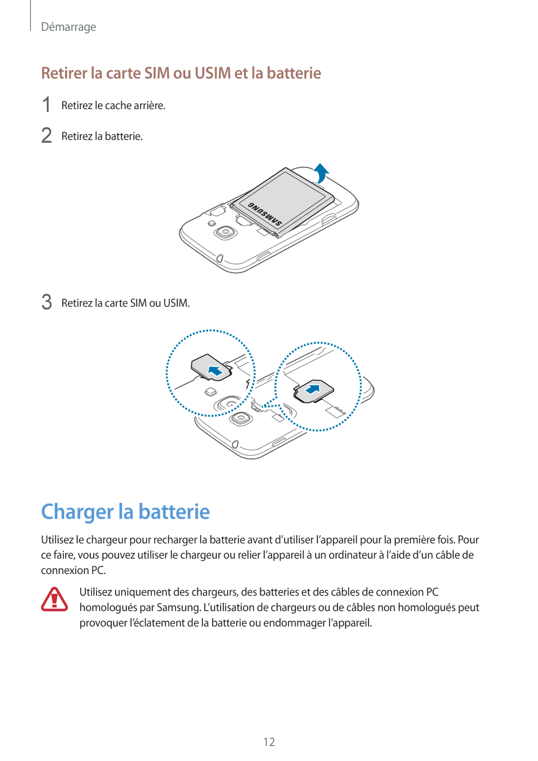 Samsung GT-S7272WRAKSA, GT-S7272WRAPAK, GT-S7272WRATHR Charger la batterie, Retirer la carte SIM ou Usim et la batterie 