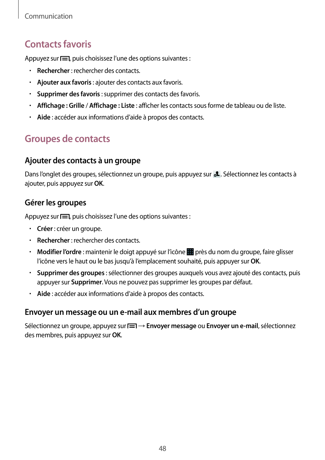 Samsung GT-S7272UWATHR manual Contacts favoris, Groupes de contacts, Ajouter des contacts à un groupe, Gérer les groupes 