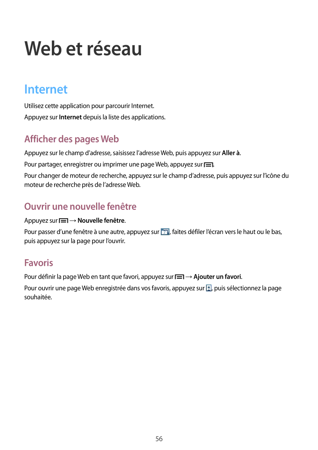 Samsung GT-S7272WRAPAK manual Web et réseau, Internet, Afficher des pages Web, Ouvrir une nouvelle fenêtre, Favoris 