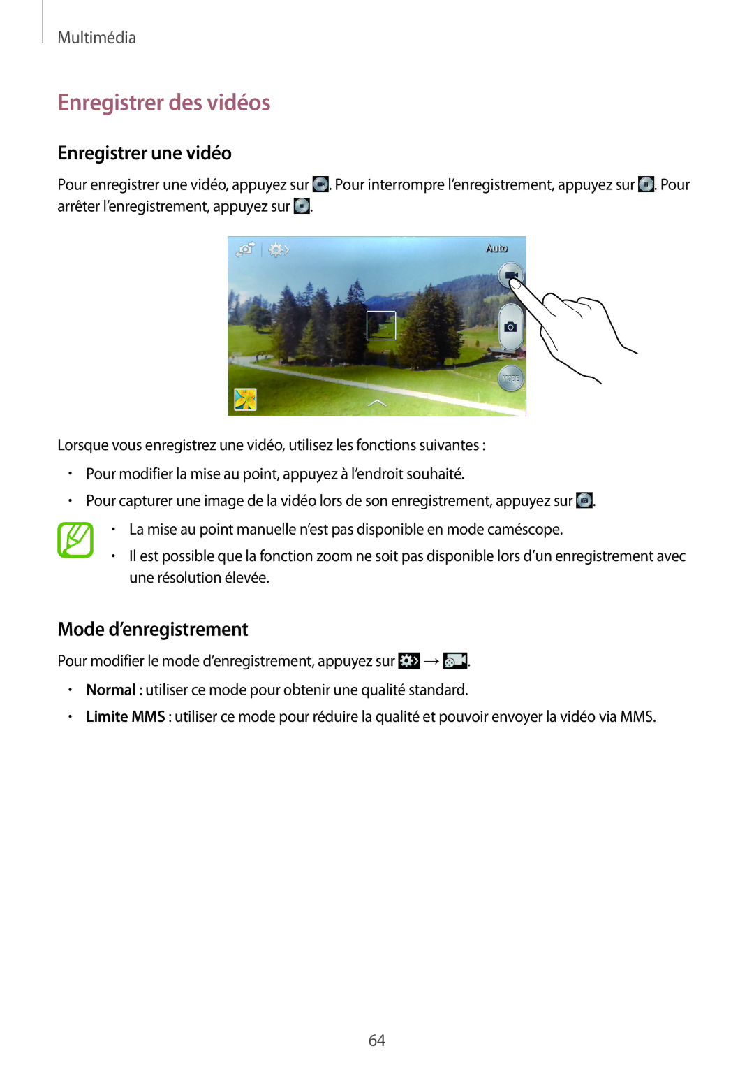 Samsung GT-S7272WRATHR, GT-S7272WRAPAK, GT-S7272UWAKSA Enregistrer des vidéos, Enregistrer une vidéo, Mode d’enregistrement 