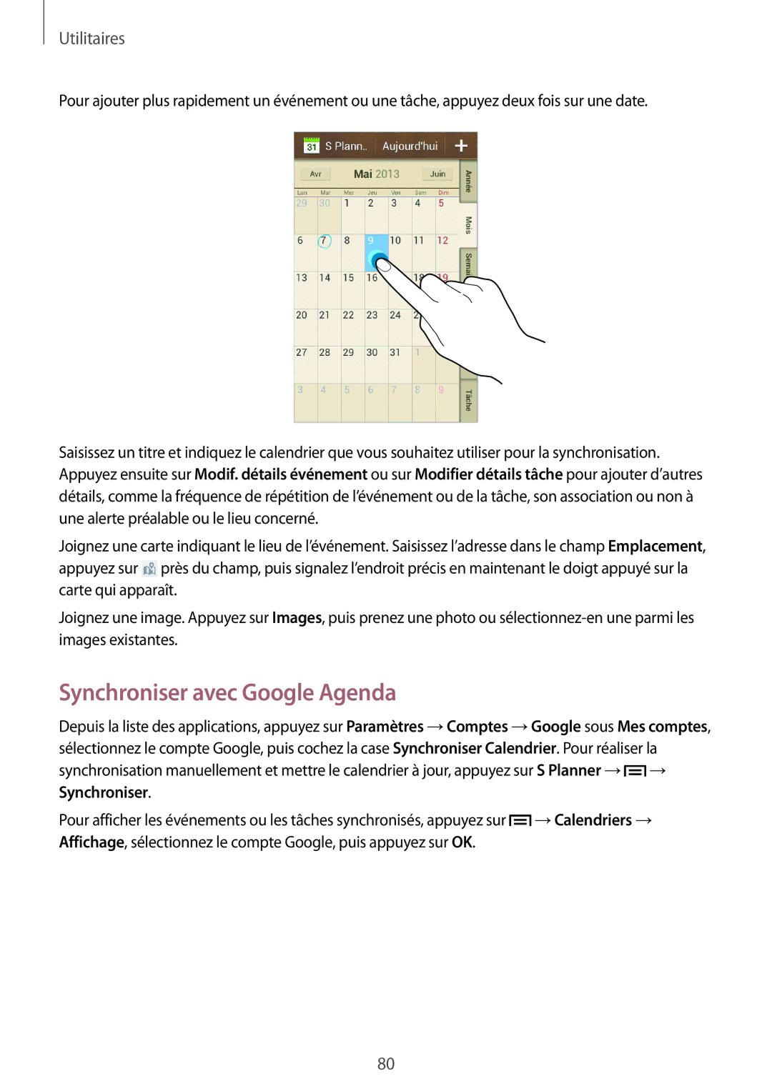 Samsung GT-S7272HKATHR, GT-S7272WRAPAK, GT-S7272WRATHR, GT-S7272UWAKSA, GT-S7272HKAKSA manual Synchroniser avec Google Agenda 