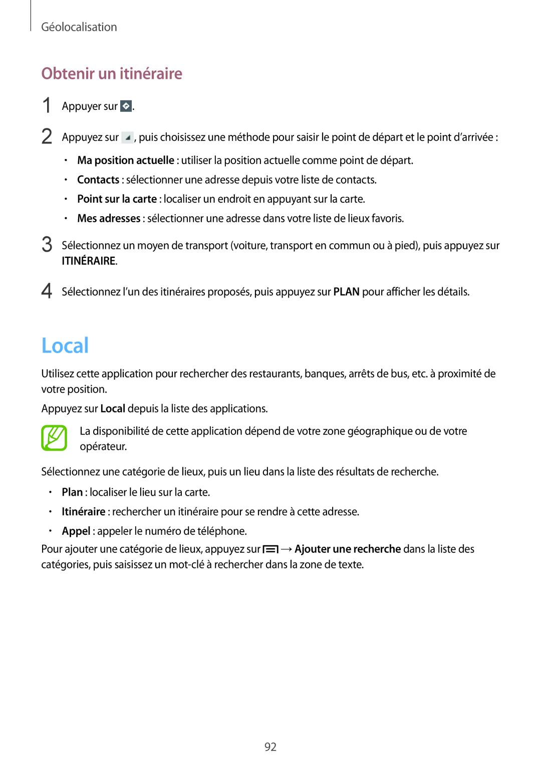 Samsung GT-S7272WRATHR, GT-S7272WRAPAK, GT-S7272UWAKSA, GT-S7272HKATHR, GT-S7272HKAKSA manual Local, Obtenir un itinéraire 