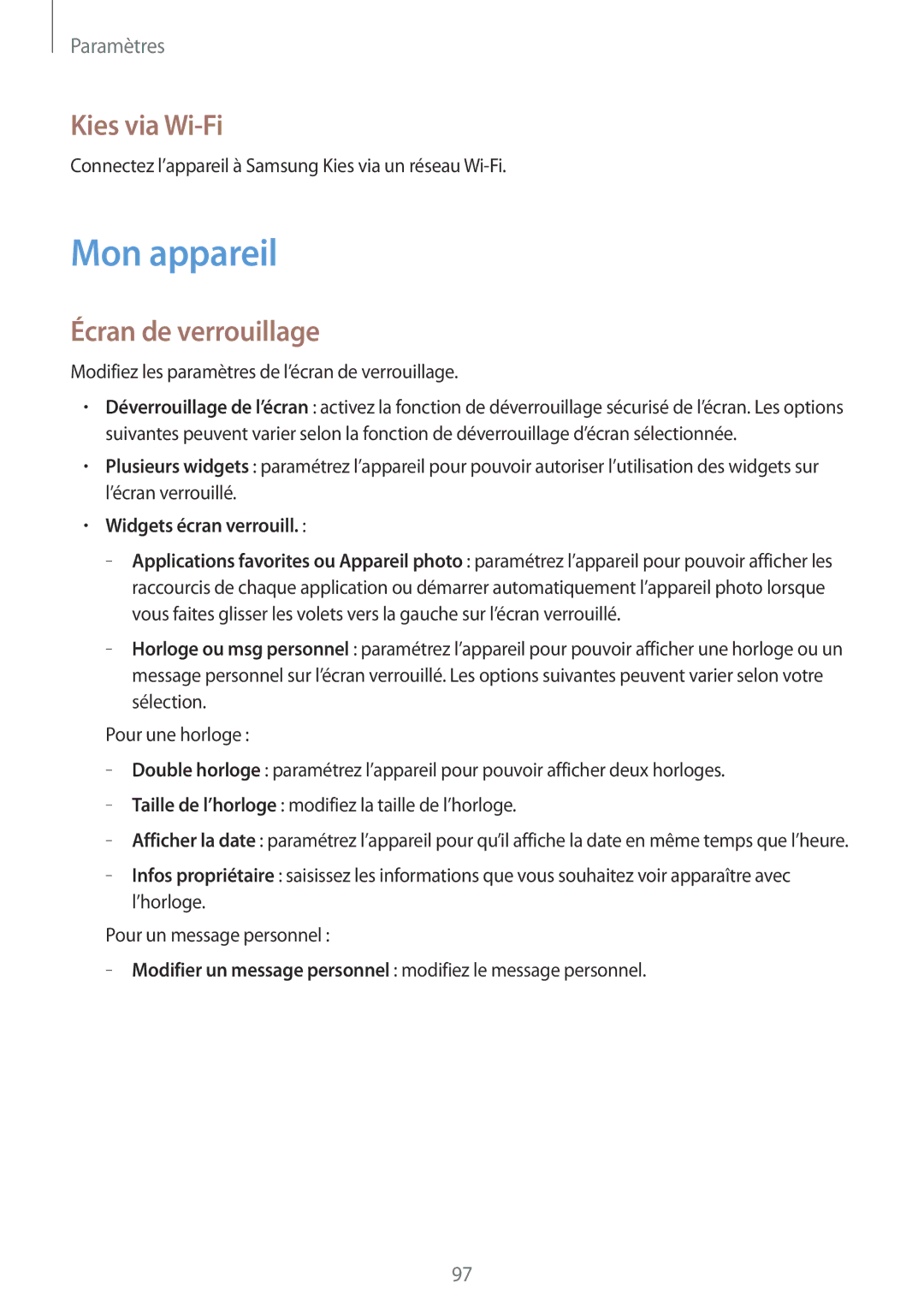 Samsung GT-S7272UWATHR, GT-S7272WRAPAK manual Mon appareil, Kies via Wi-Fi, Écran de verrouillage, Widgets écran verrouill 