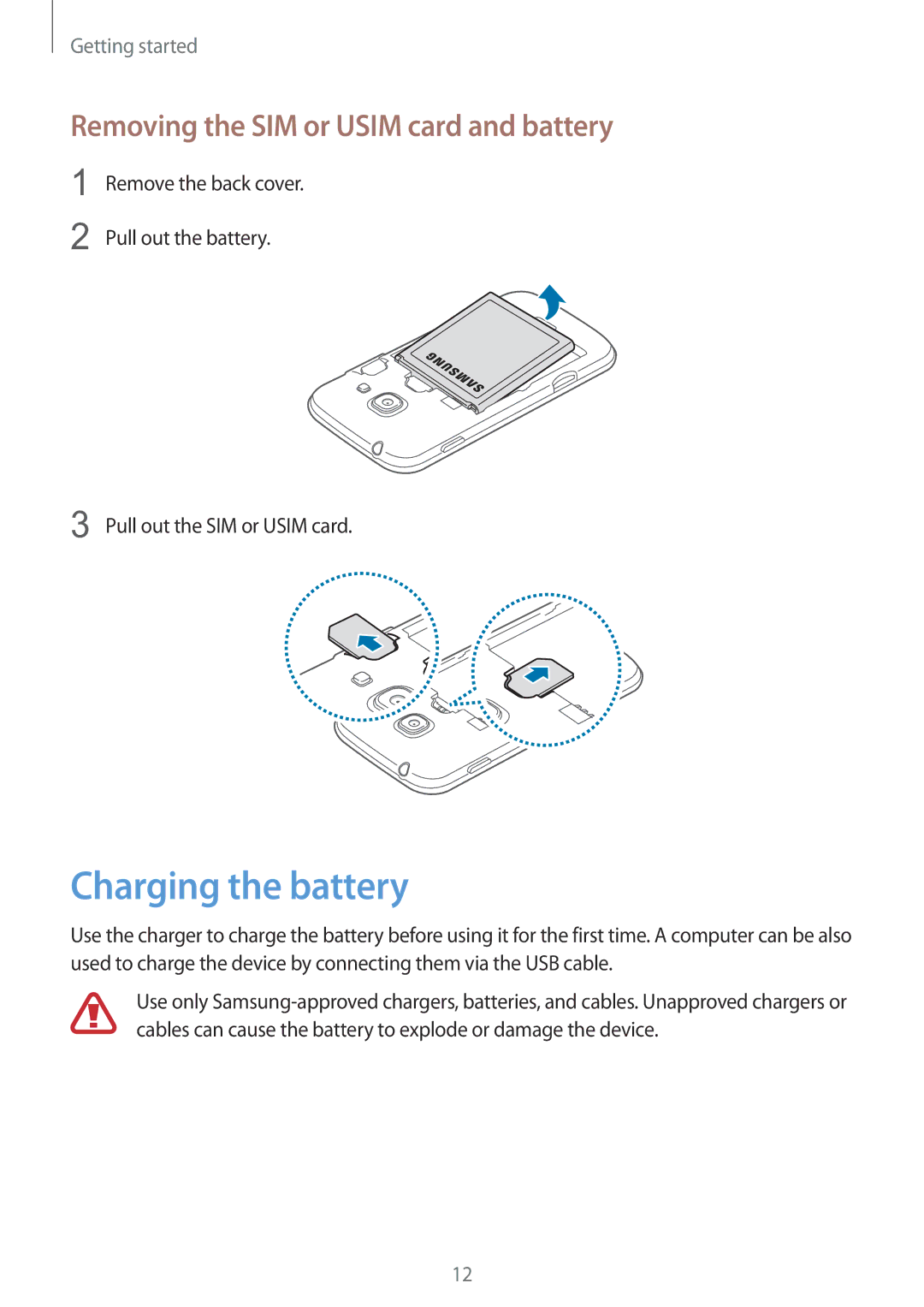 Samsung GT-S7272WRAKSA, GT-S7272WRAPAK, GT-S7272WRATHR manual Charging the battery, Removing the SIM or Usim card and battery 