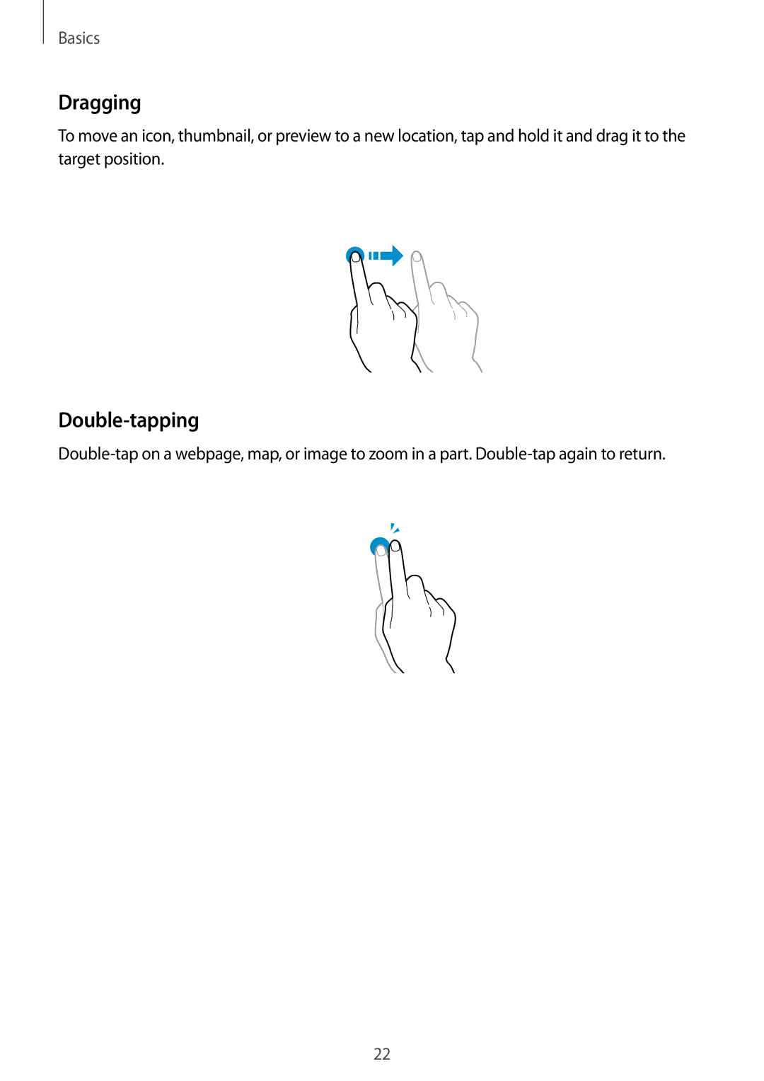 Samsung GT-S7272WRATHR, GT-S7272WRAPAK, GT-S7272UWAKSA, GT-S7272HKATHR, GT-S7272HKAKSA manual Dragging, Double-tapping 