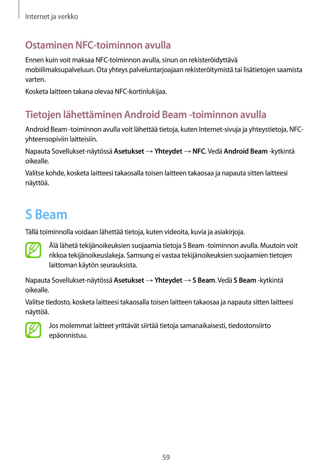 Samsung GT-S7275WRNNEE manual Ostaminen NFC-toiminnon avulla, Tietojen lähettäminen Android Beam -toiminnon avulla 