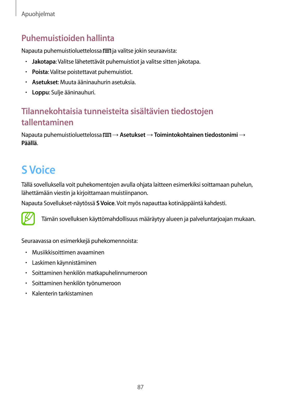 Samsung GT-S7275HKNNEE, GT-S7275HKANEE, GT-S7275UWANEE, GT-S7275UWNNEE, GT-S7275WRANEE manual Voice, Puhemuistioiden hallinta 