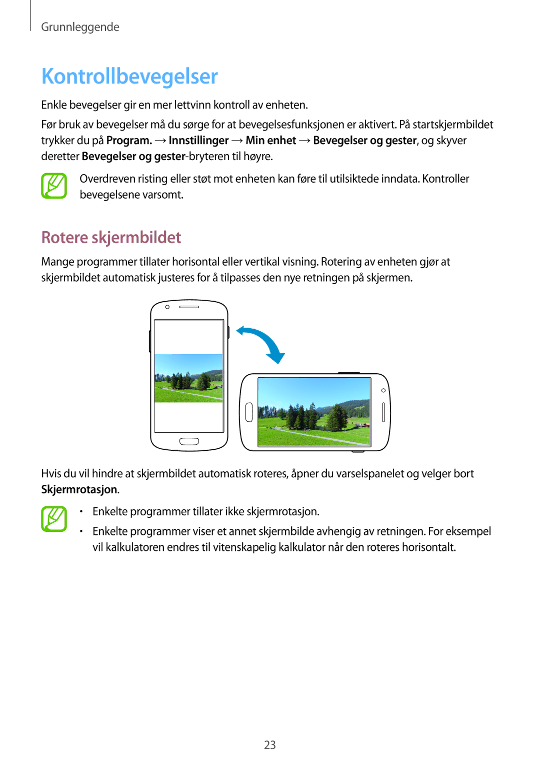 Samsung GT-S7275WRNNEE, GT-S7275HKANEE, GT-S7275UWANEE, GT-S7275UWNNEE manual Kontrollbevegelser, Rotere skjermbildet 