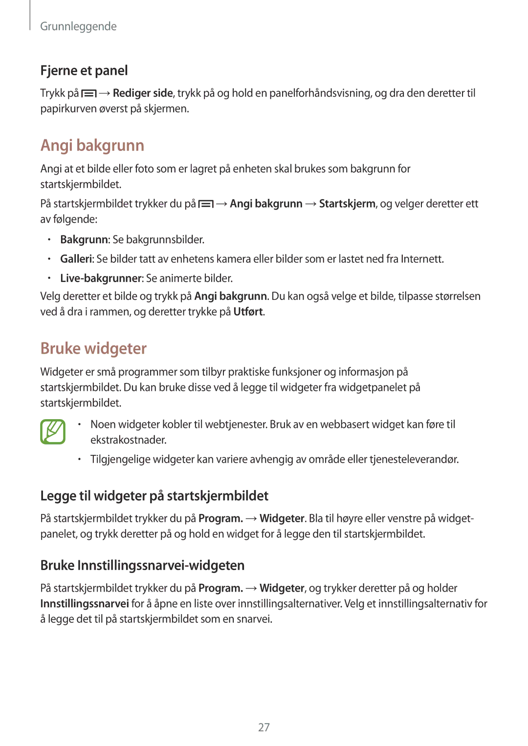 Samsung GT-S7275HKNNEE manual Angi bakgrunn, Bruke widgeter, Fjerne et panel, Legge til widgeter på startskjermbildet 