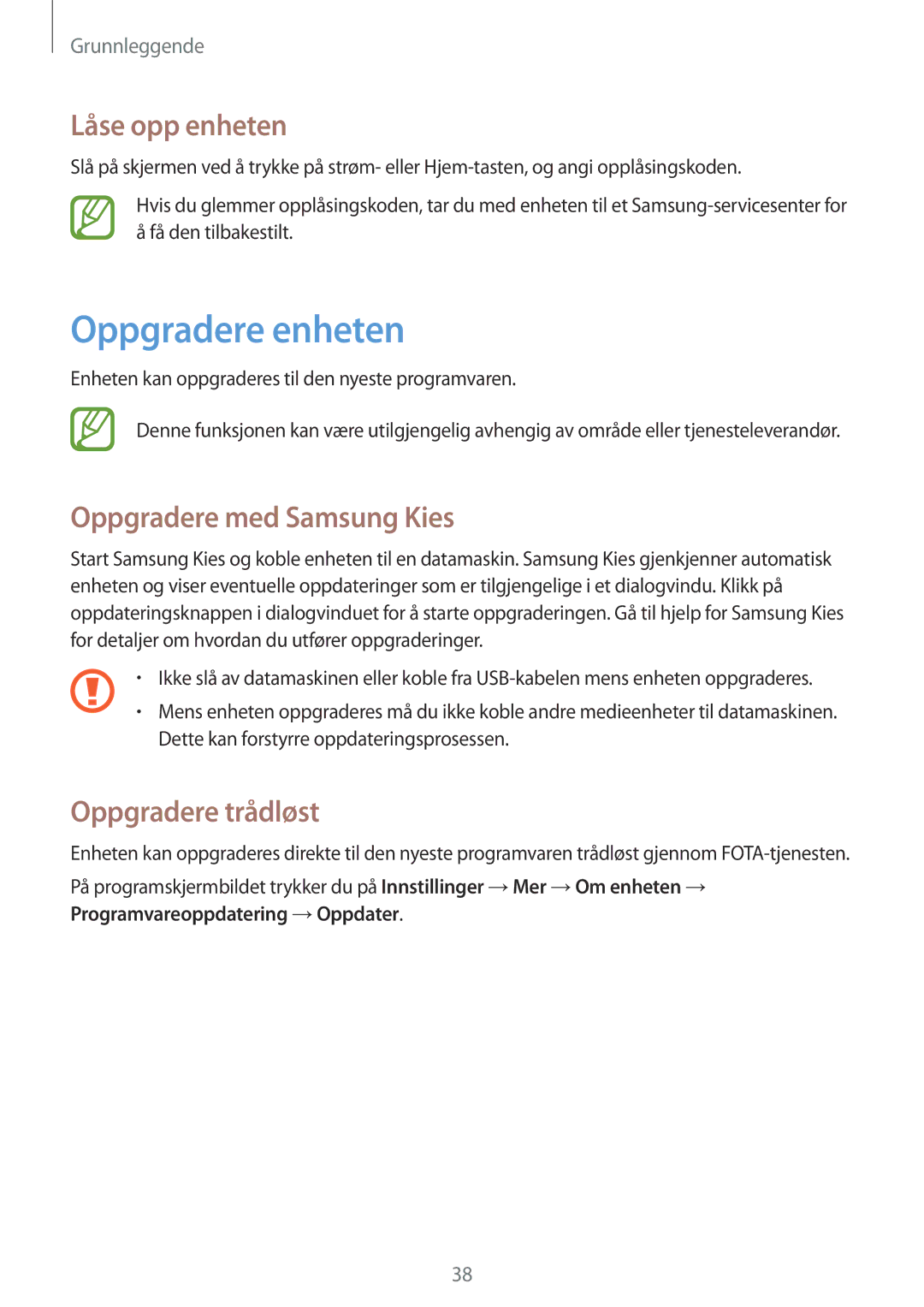 Samsung GT-S7275UWNNEE manual Oppgradere enheten, Låse opp enheten, Oppgradere med Samsung Kies, Oppgradere trådløst 