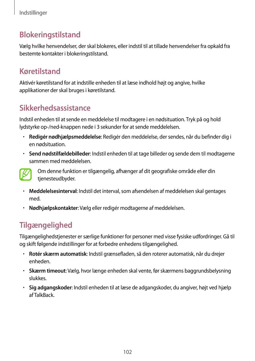 Samsung GT-S7275HKANEE, GT-S7275UWANEE manual Blokeringstilstand, Køretilstand, Sikkerhedsassistance, Tilgængelighed 