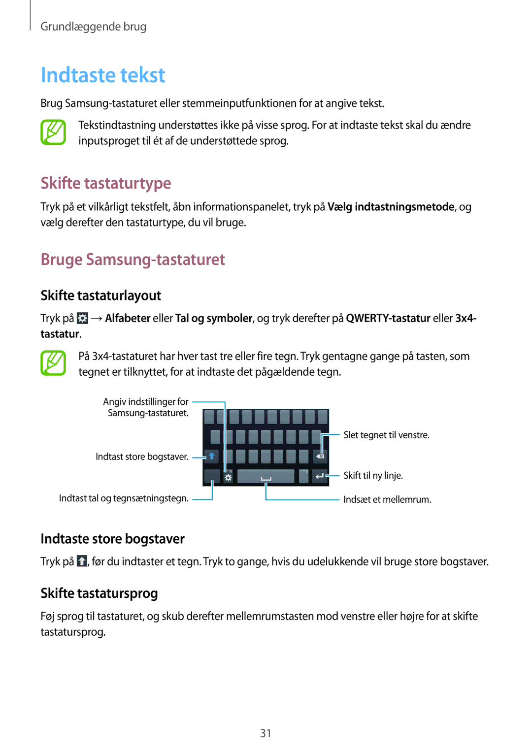 Samsung GT-S7275UWANEE, GT-S7275HKANEE, GT-S7275UWNNEE manual Indtaste tekst, Skifte tastaturtype, Bruge Samsung-tastaturet 