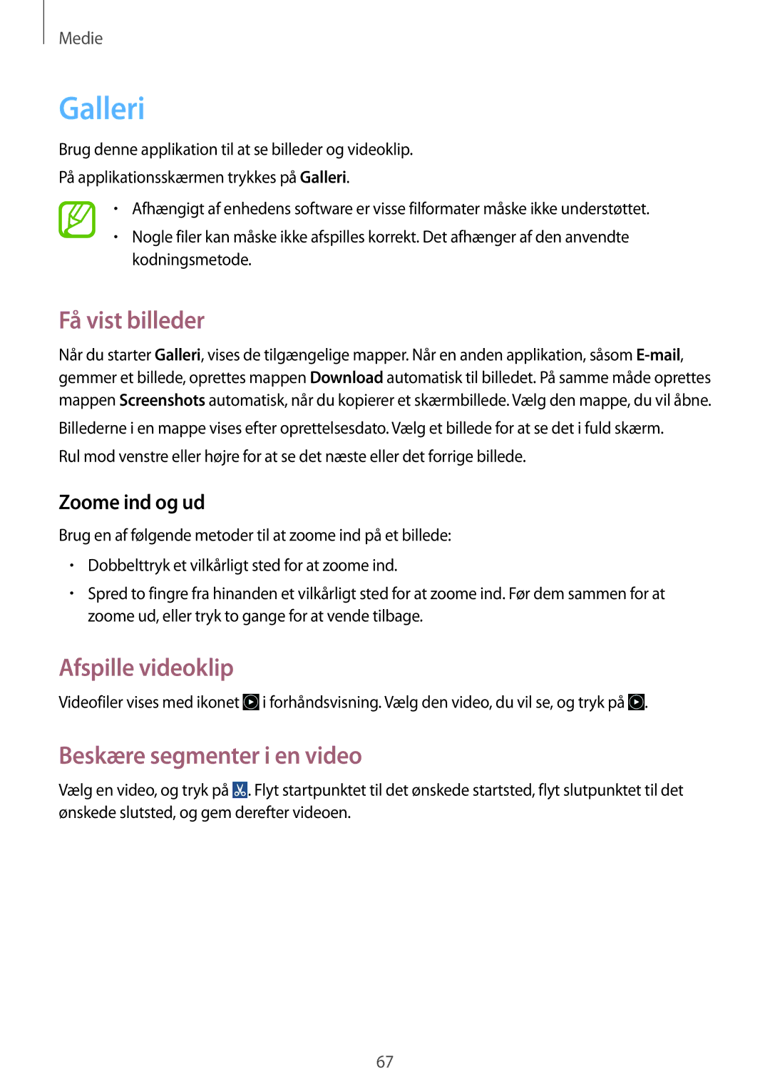 Samsung GT-S7275UWANEE manual Galleri, Få vist billeder, Afspille videoklip, Beskære segmenter i en video, Zoome ind og ud 