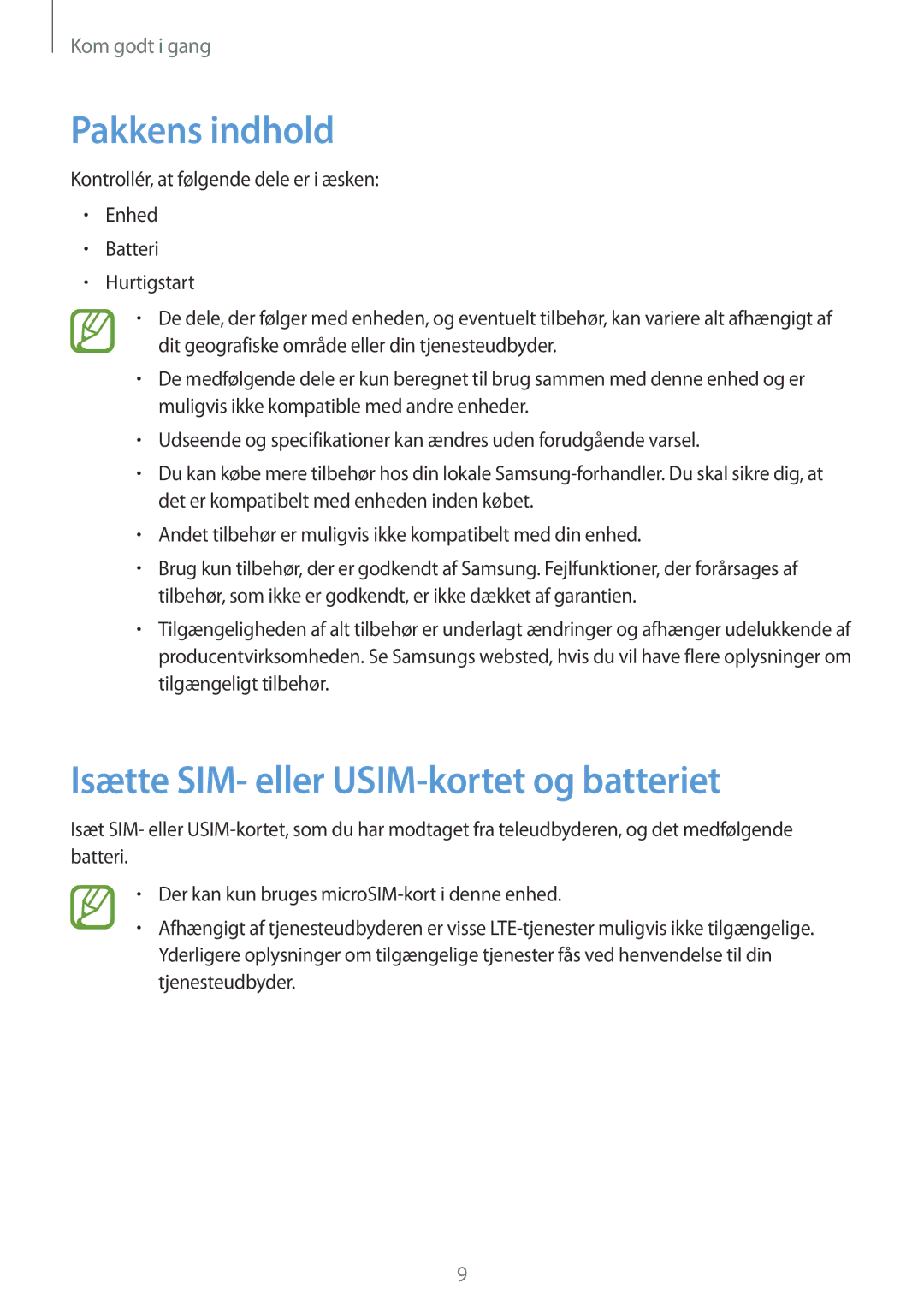 Samsung GT-S7275HKNNEE, GT-S7275HKANEE, GT-S7275UWANEE manual Pakkens indhold, Isætte SIM- eller USIM-kortet og batteriet 