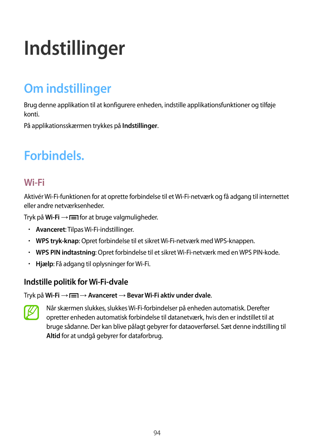 Samsung GT-S7275WRANEE, GT-S7275HKANEE Indstillinger, Om indstillinger, Forbindels, Indstille politik for Wi-Fi-dvale 