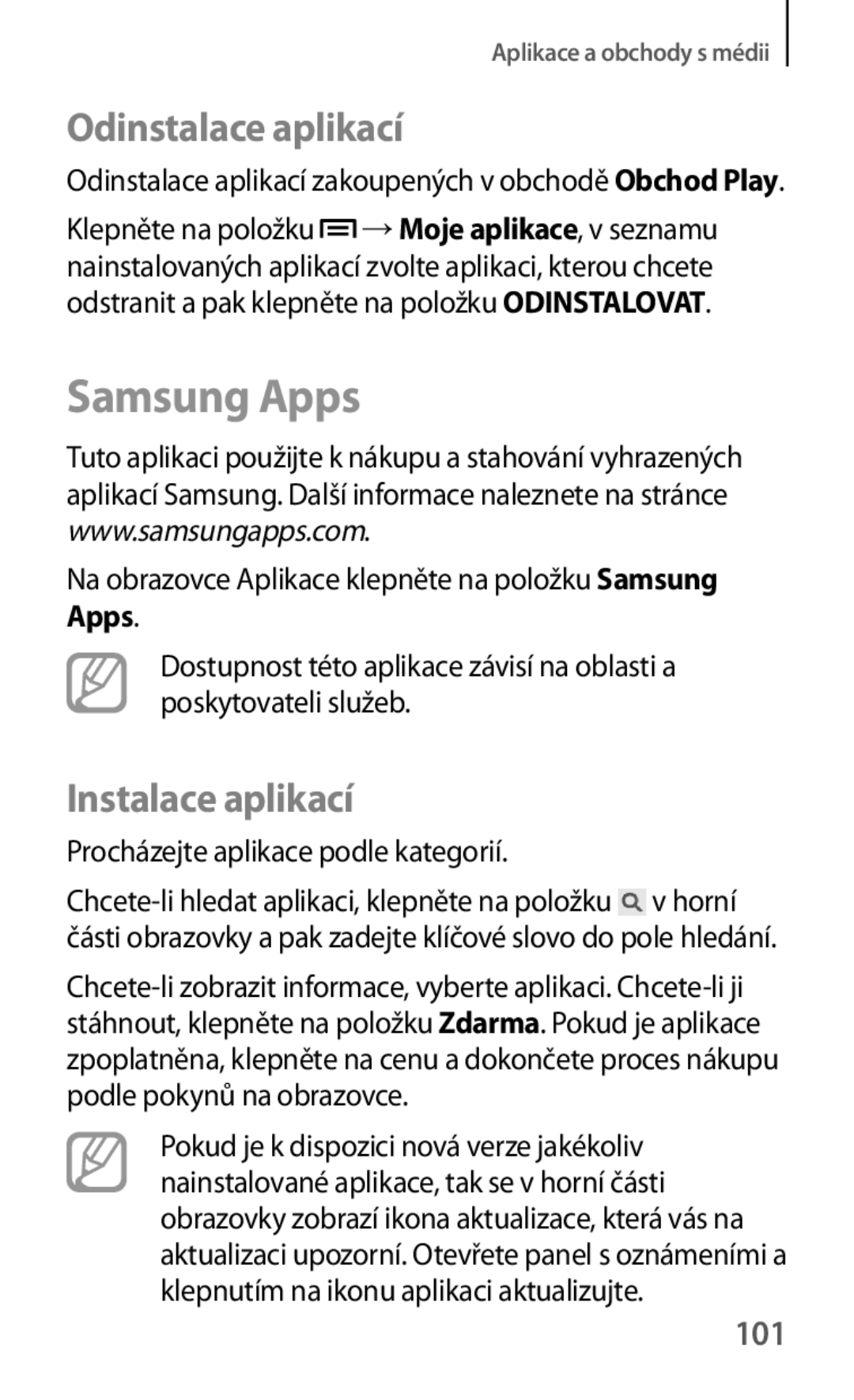 Samsung GT-S7275HKNATO, GT-S7275HKNDBT, GT-S7275HKNTPL manual 101, Na obrazovce Aplikace klepněte na položku Samsung Apps 