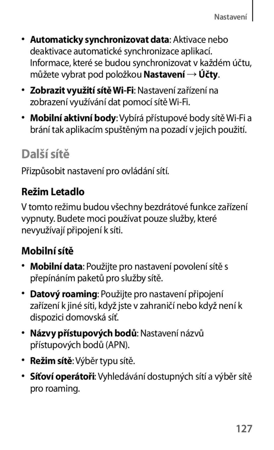 Samsung GT-S7275HKNETL manual Další sítě, Režim Letadlo, Mobilní sítě, 127, Přizpůsobit nastavení pro ovládání sítí 