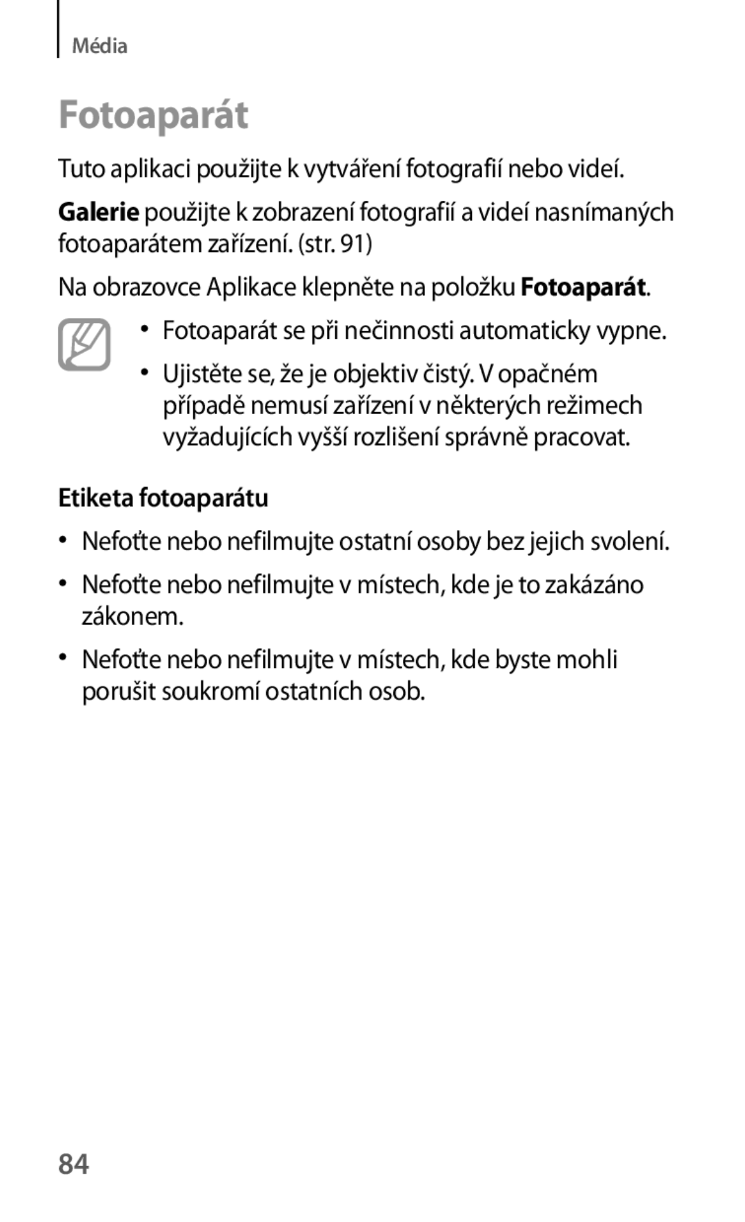 Samsung GT-S7275HKNDBT, GT-S7275HKNTPL, GT-S7275HKNPLS, GT-S7275UWNAUT, GT-S7275UWNXEO manual Fotoaparát, Etiketa fotoaparátu 