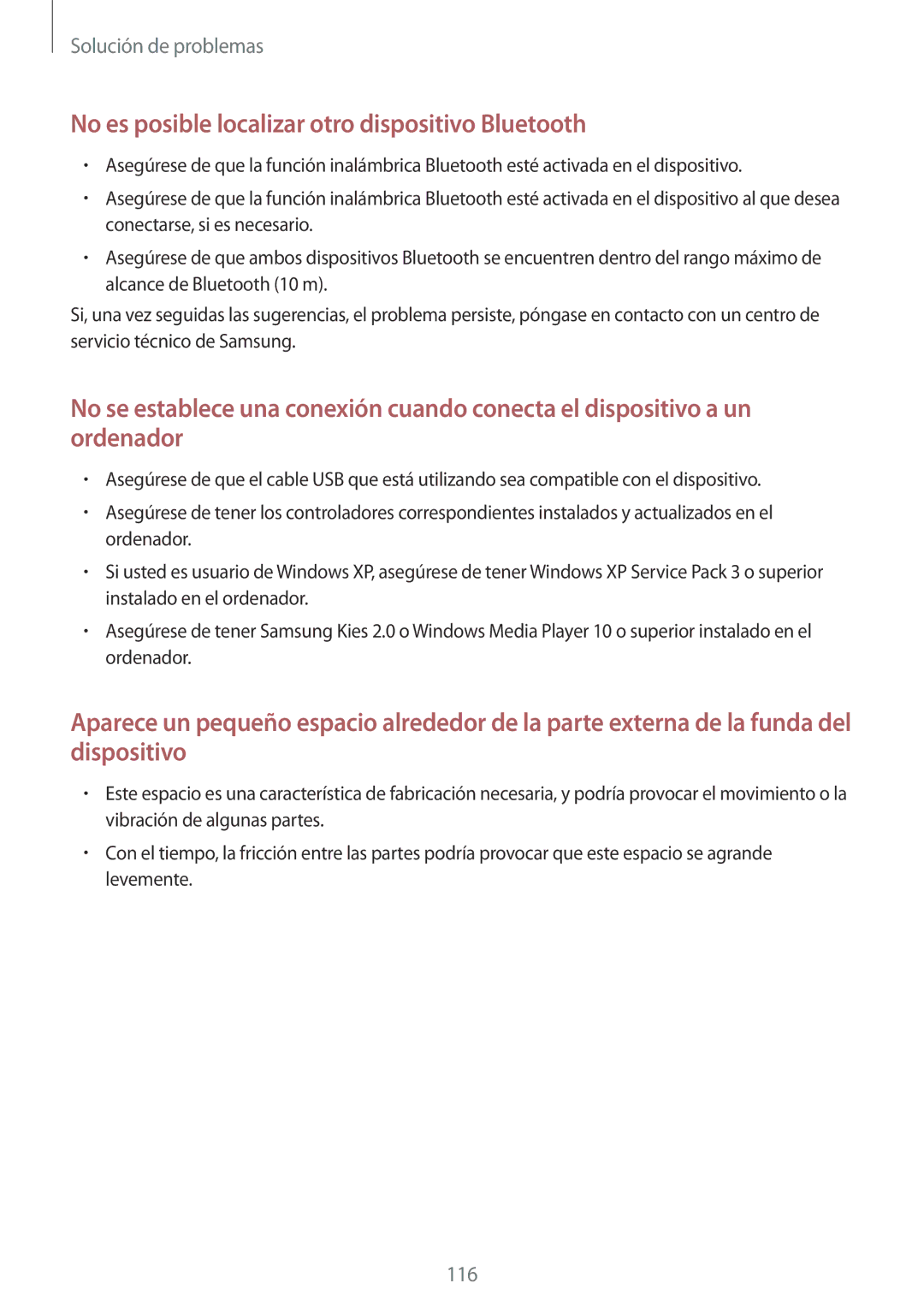 Samsung GT-S7275HKNAMN, GT-S7275HKNTPH, GT-S7275HKNOPT, GT-S7275UWNDBT No es posible localizar otro dispositivo Bluetooth 