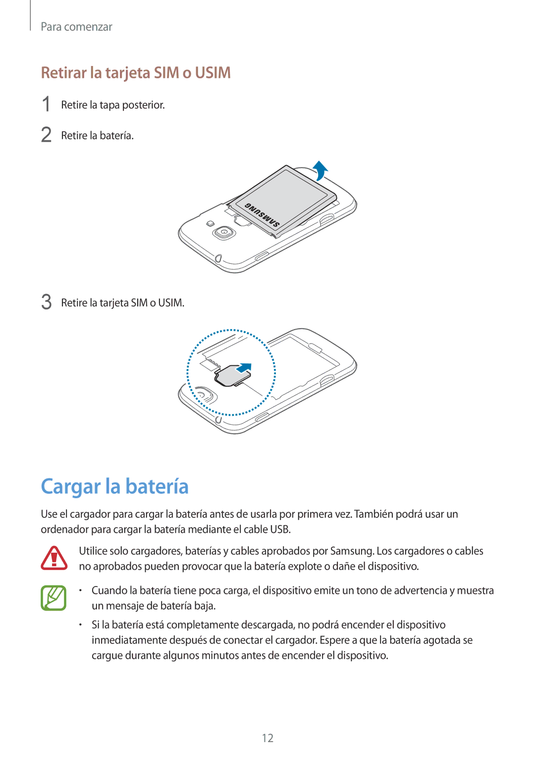 Samsung GT-S7275HKNAMN, GT-S7275HKNTPH, GT-S7275HKNOPT, GT-S7275UWNDBT manual Cargar la batería, Retirar la tarjeta SIM o Usim 