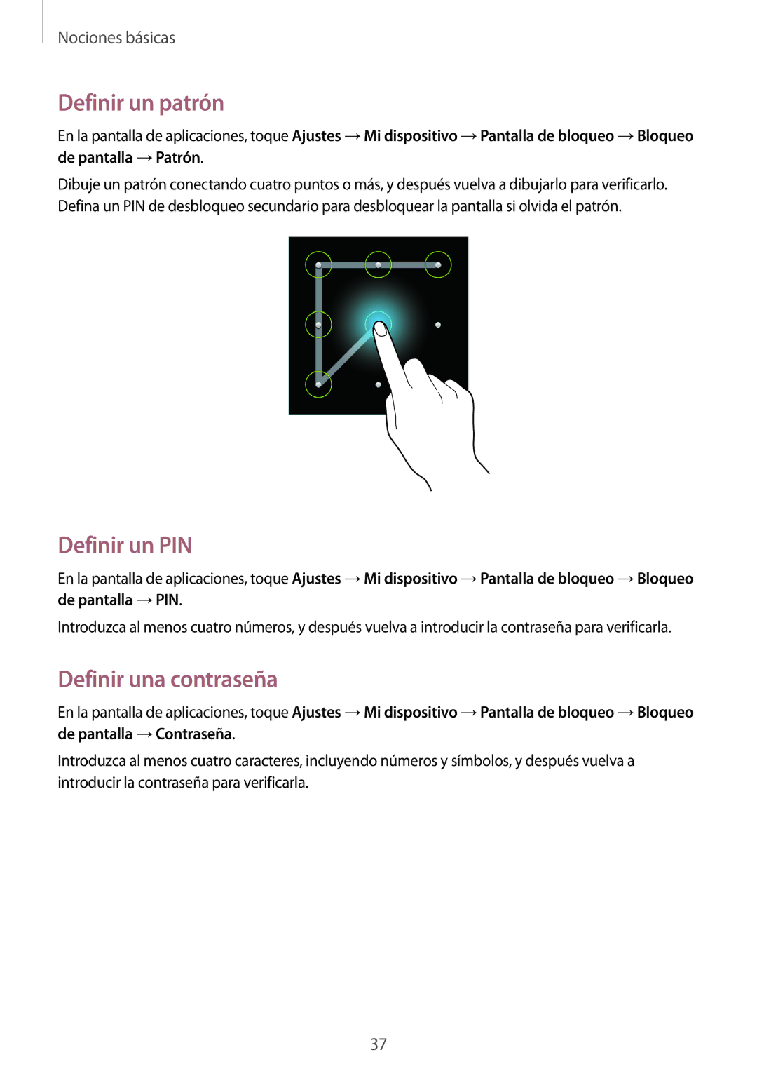 Samsung GT-S7275WRNYOG, GT-S7275HKNTPH, GT-S7275HKNOPT manual Definir un patrón, Definir un PIN, Definir una contraseña 