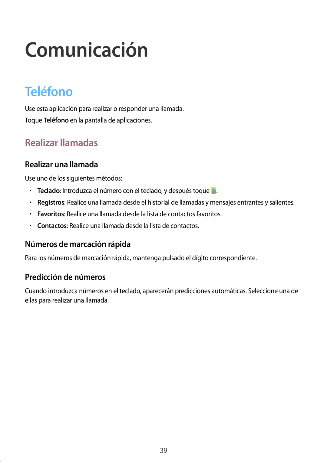 Samsung GT-S7275HKNTPH, GT-S7275HKNOPT, GT-S7275UWNDBT, GT-S7275HKNXEF manual Comunicación, Teléfono, Realizar llamadas 