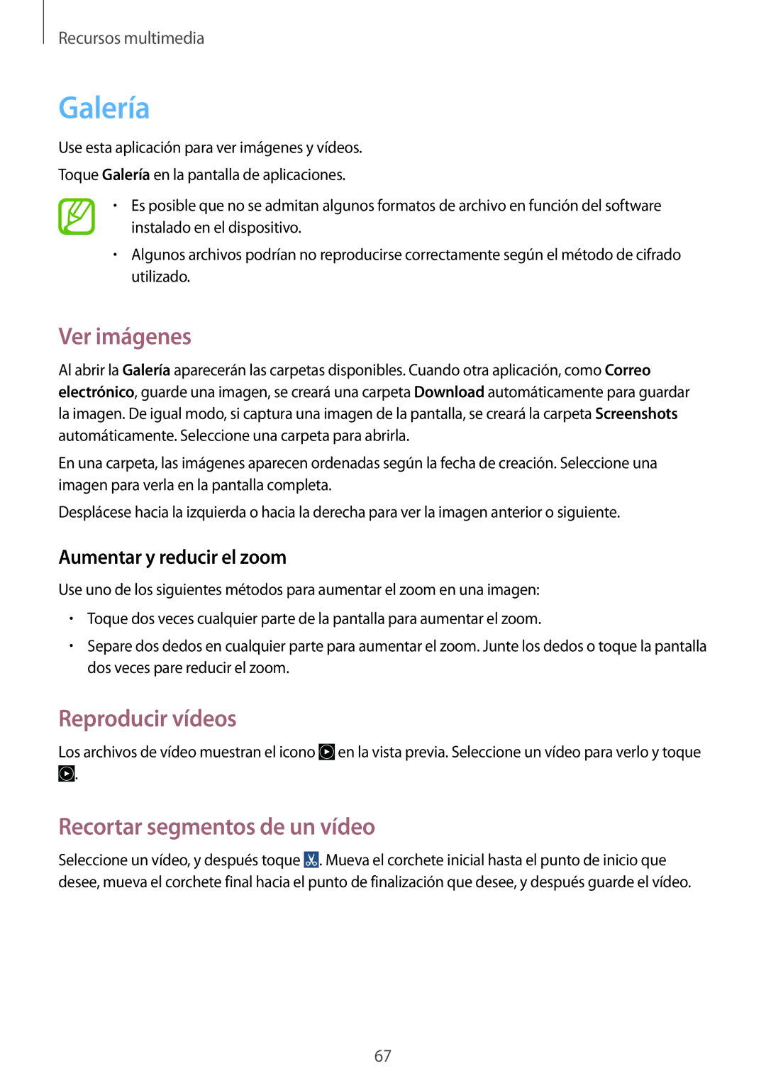 Samsung GT-S7275UWNDBT, GT-S7275HKNTPH manual Galería, Ver imágenes, Reproducir vídeos, Recortar segmentos de un vídeo 