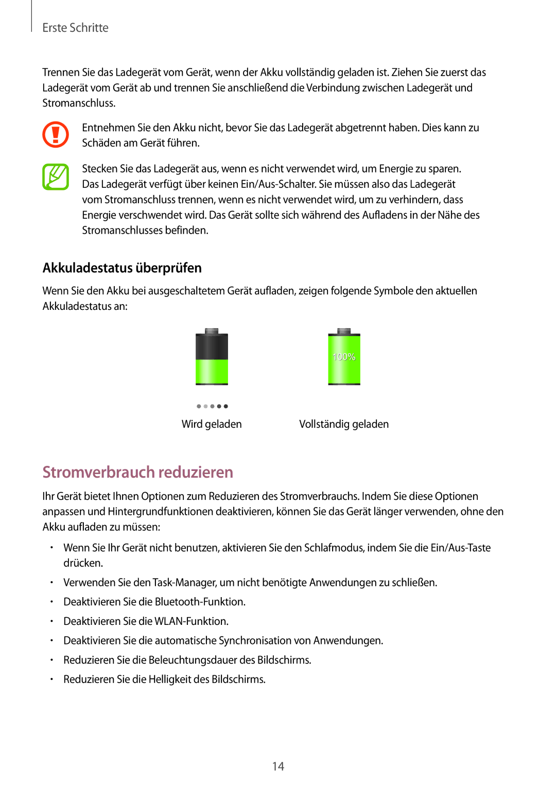 Samsung GT-S7275HKNOPT, GT-S7275HKNVIA, GT-S7275HKADBT, GT-S7275HKNDBT Stromverbrauch reduzieren, Akkuladestatus überprüfen 