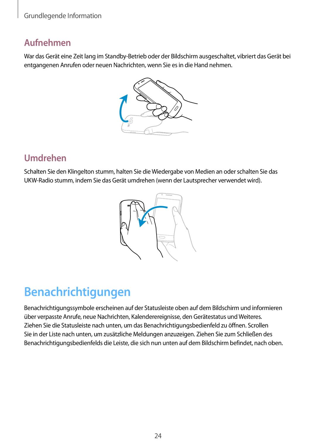 Samsung GT-S7275HKNOPT, GT-S7275HKNVIA, GT-S7275HKADBT, GT-S7275HKNDBT manual Benachrichtigungen, Aufnehmen, Umdrehen 