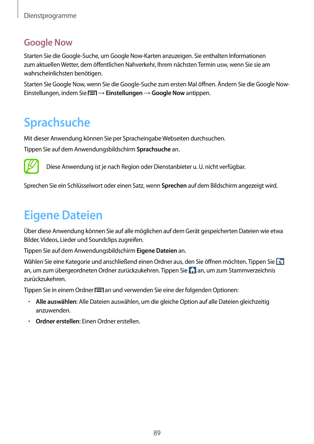 Samsung GT-S7275HKNXEF, GT-S7275HKNVIA, GT-S7275HKADBT, GT-S7275HKNDBT manual Sprachsuche, Eigene Dateien, Google Now 