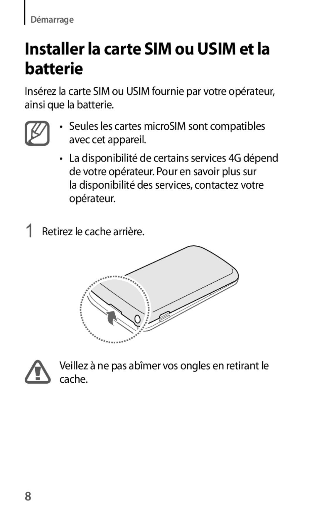 Samsung GT-S7275HKNFTM, GT-S7275HKNXEF, GT-S7275UWAXEF, GT-S7275HKAXEF manual Installer la carte SIM ou Usim et la batterie 