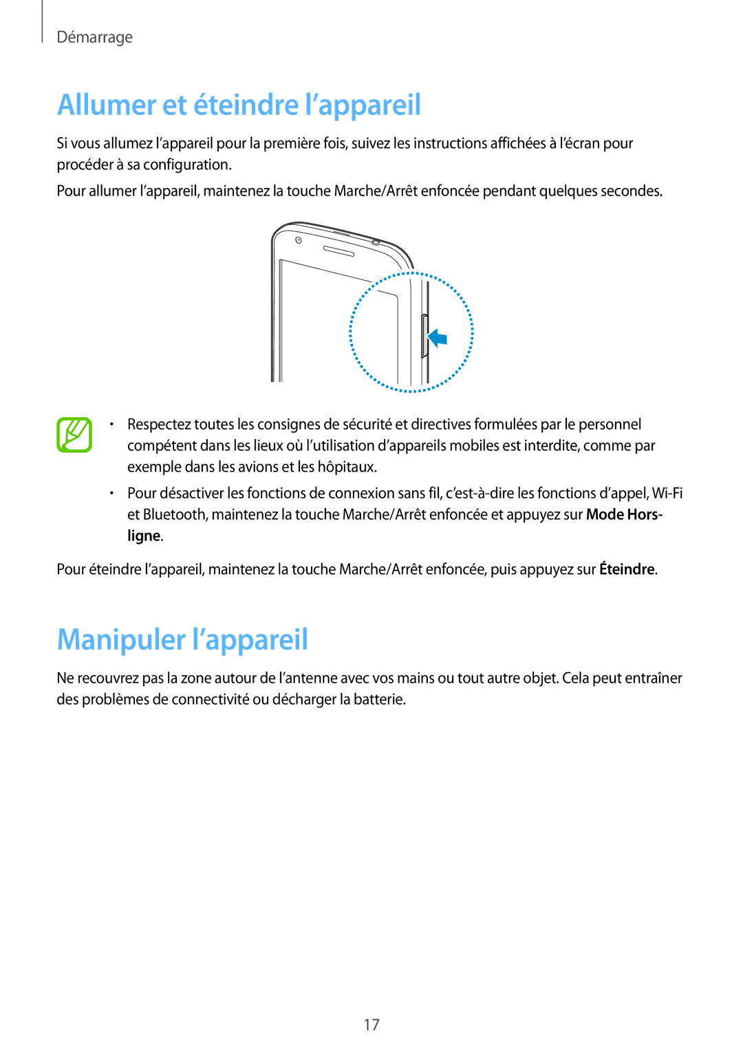 Samsung GT-S7275HKAXEF, GT-S7275HKNXEF, GT-S7275HKNFTM, GT-S7275UWAXEF Allumer et éteindre l’appareil, Manipuler l’appareil 