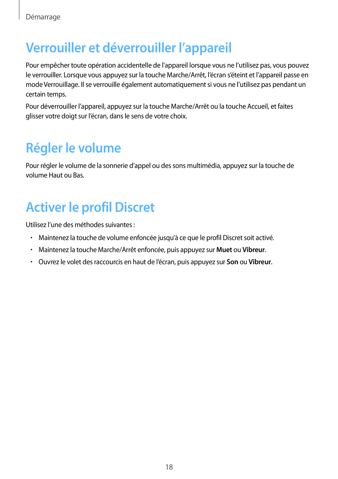 Samsung GT-S7275UWNXEF manual Verrouiller et déverrouiller l’appareil, Régler le volume, Activer le profil Discret 