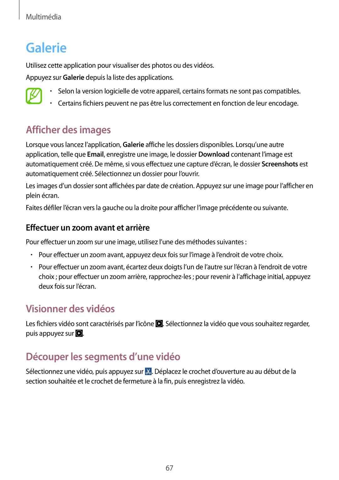 Samsung GT-S7275UWNXEF manual Galerie, Afficher des images, Visionner des vidéos, Découper les segments d’une vidéo 