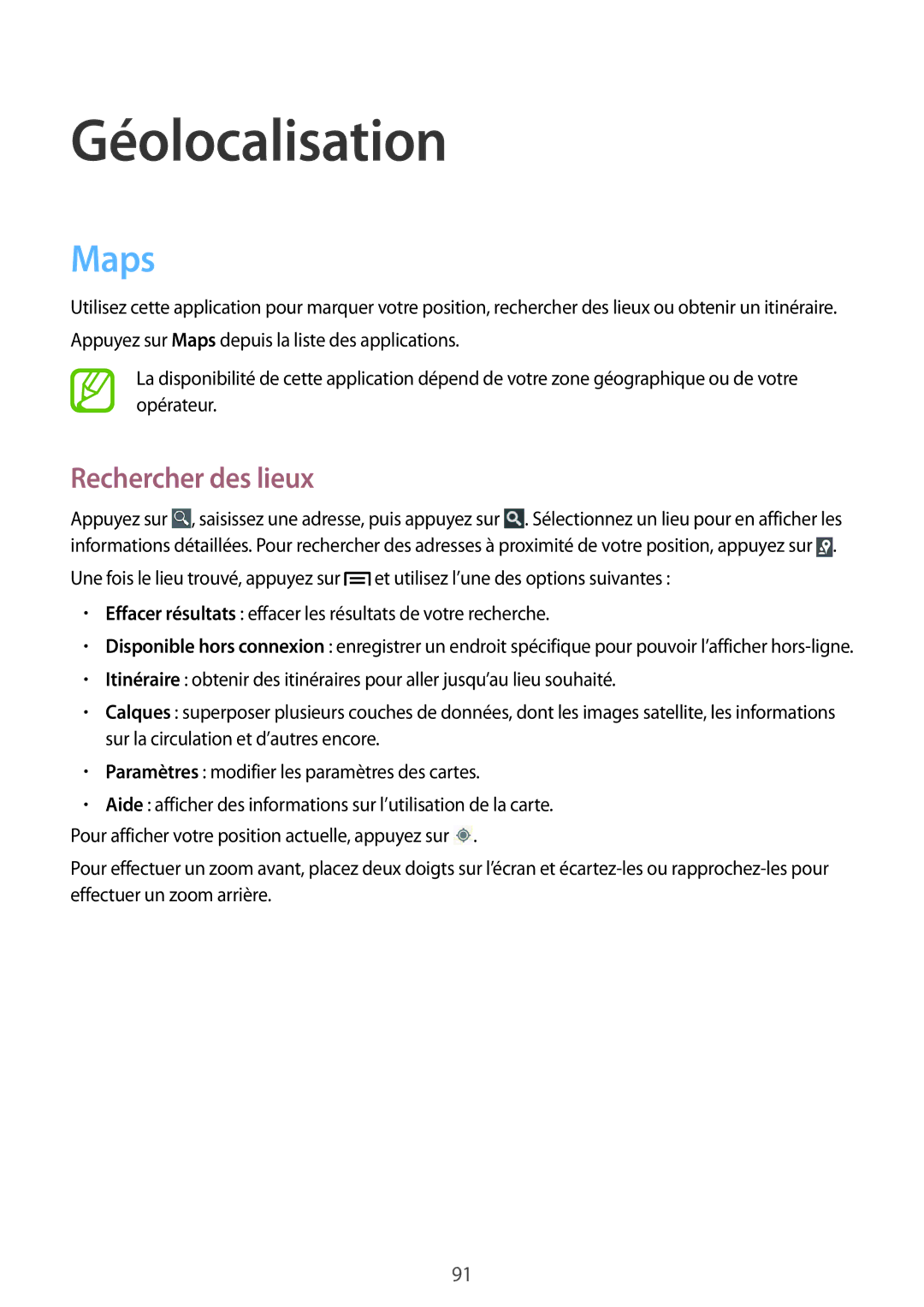 Samsung GT-S7275HKNXEF, GT-S7275HKNFTM, GT-S7275UWAXEF, GT-S7275HKAXEF manual Géolocalisation, Maps, Rechercher des lieux 