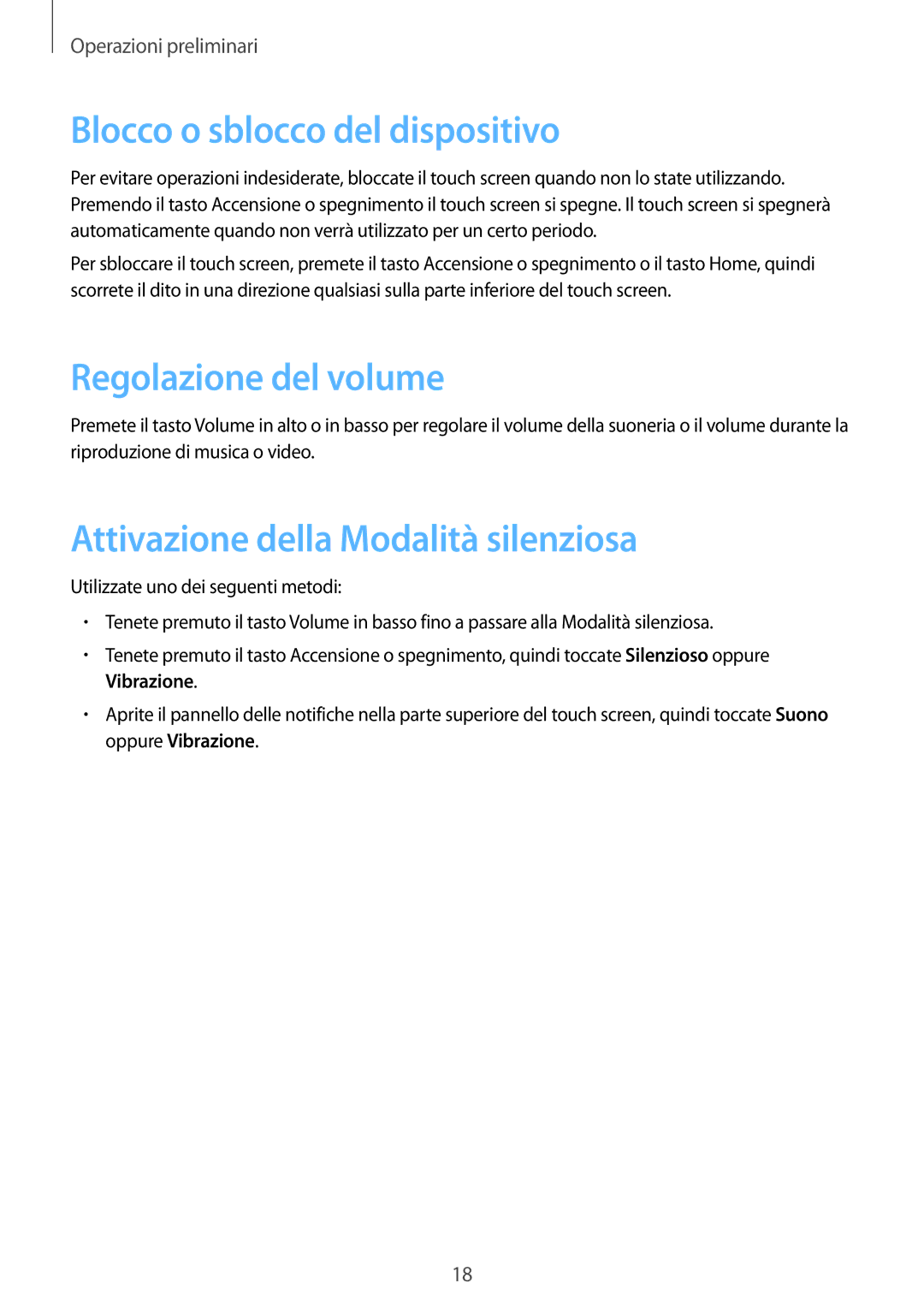 Samsung GT-S7275UWNPLS Blocco o sblocco del dispositivo, Regolazione del volume, Attivazione della Modalità silenziosa 