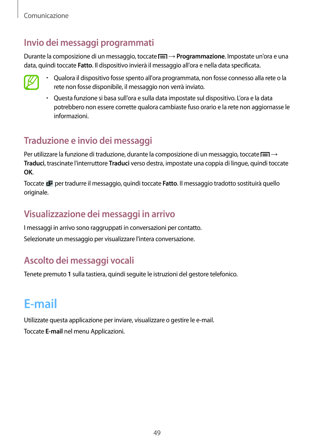 Samsung GT-S7275HKNTIM Mail, Invio dei messaggi programmati, Traduzione e invio dei messaggi, Ascolto dei messaggi vocali 