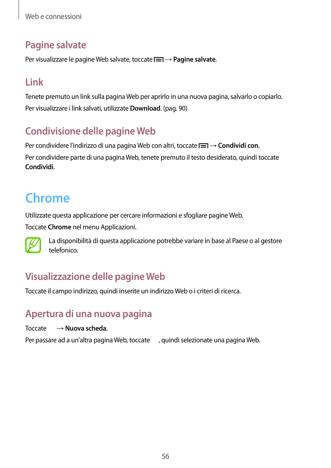 Samsung GT-S7275UWNTIM, GT-S7275UWNPLS Chrome, Pagine salvate, Link, Condivisione delle pagine Web, Toccate →Nuova scheda 