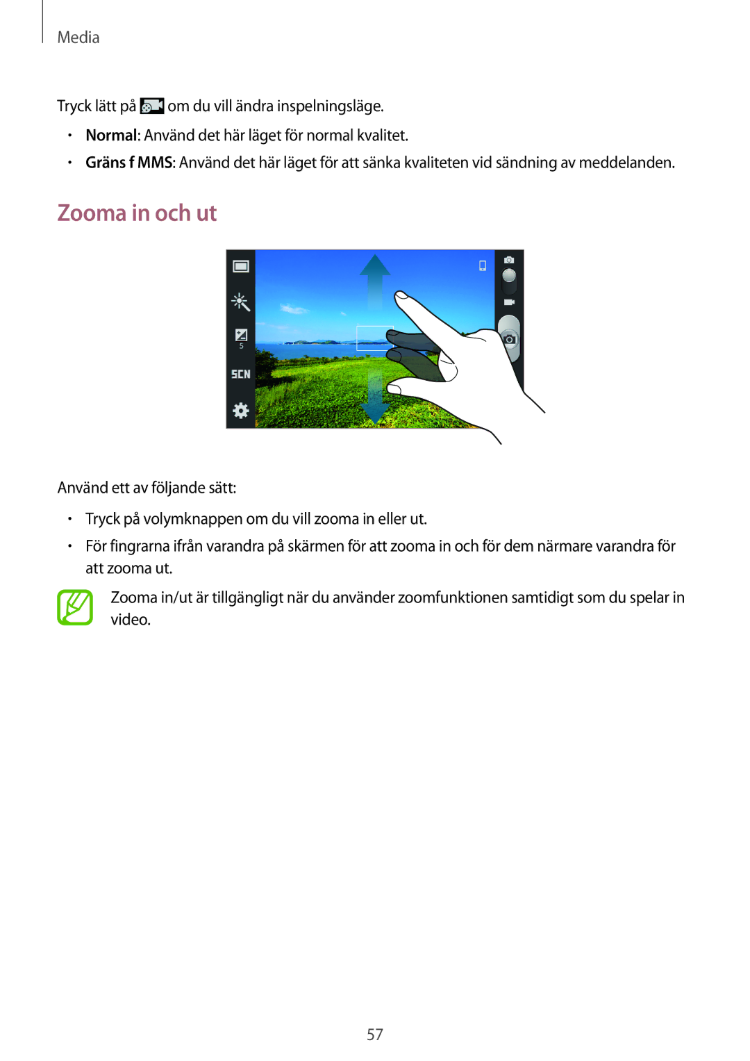 Samsung GT-S7390MKANEE, GT-S7390RWANEE, GT-S7390WRANEE manual Zooma in och ut 