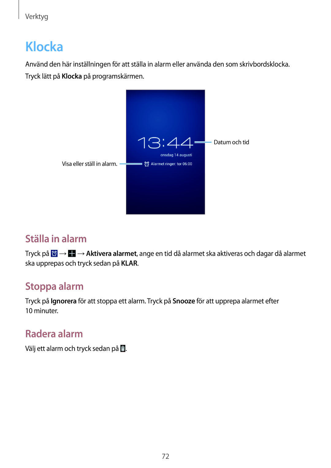 Samsung GT-S7390MKANEE, GT-S7390RWANEE, GT-S7390WRANEE manual Klocka, Ställa in alarm, Stoppa alarm, Radera alarm 