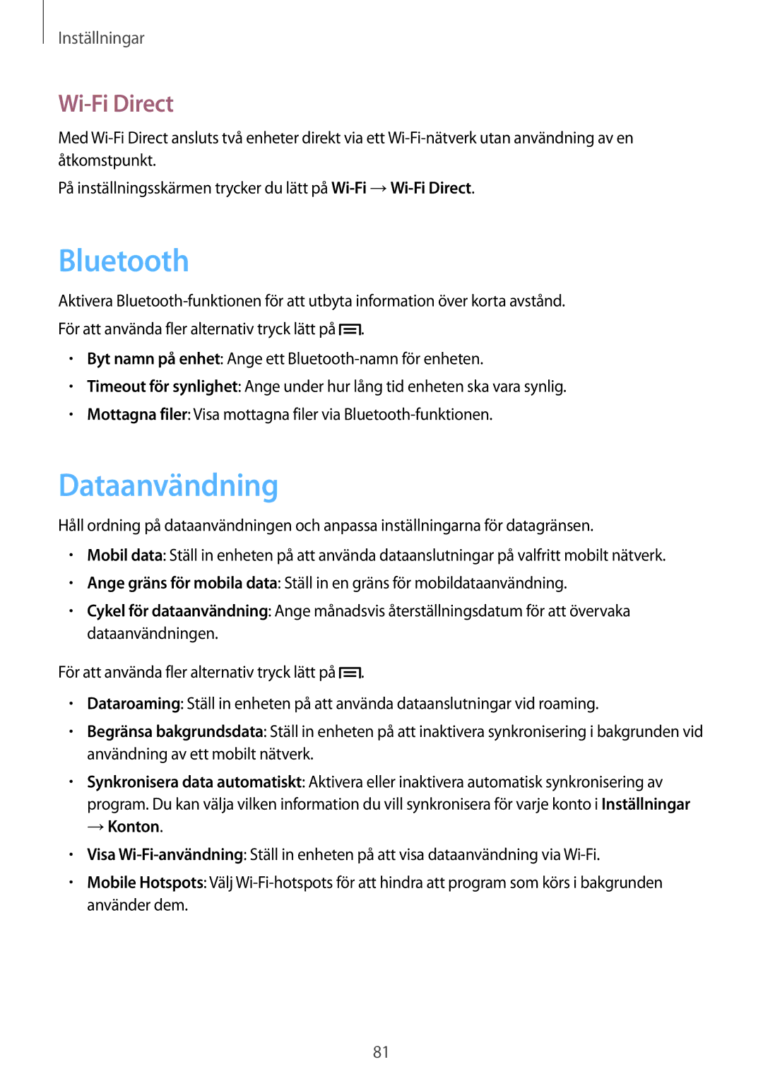 Samsung GT-S7390MKANEE, GT-S7390RWANEE, GT-S7390WRANEE manual Dataanvändning, Wi-Fi Direct, → Konton 